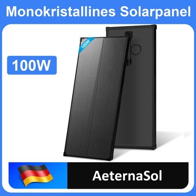 AeternaSol 100W Solarpanel Solarmodul Monokristallin 12V Wohnmobil 18BB 100 WATT