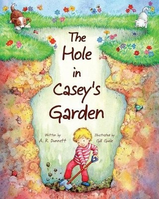 The Hole in Casey's Garden by Dunnett, A.R. 1912835045 FREE Shipping