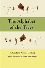 The Alphabet of the Trees: A - Paperback, by Christian McEwen; Mark - Acceptable