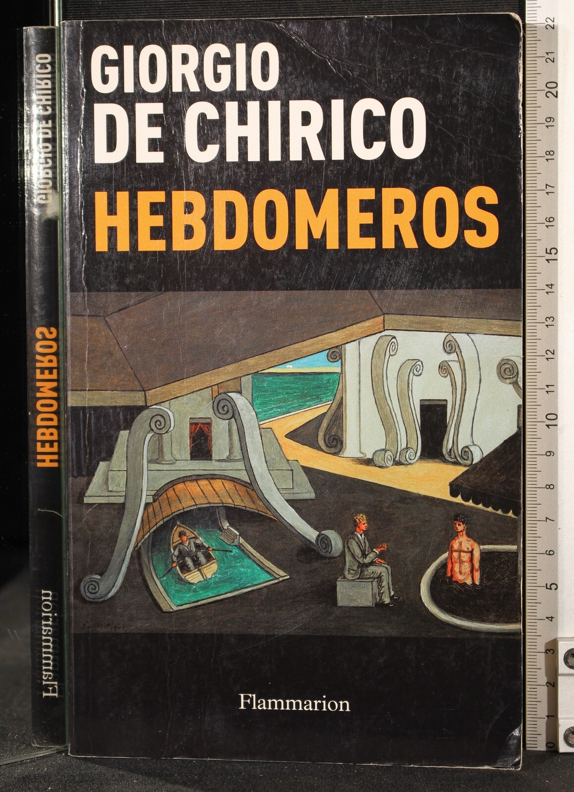HEBDOMEROS. GIORGIO DE CHIRICO. FLAMMARION.