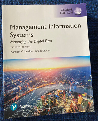 Management Information Systems : Managing the Digital Firm by the Laudons, PB