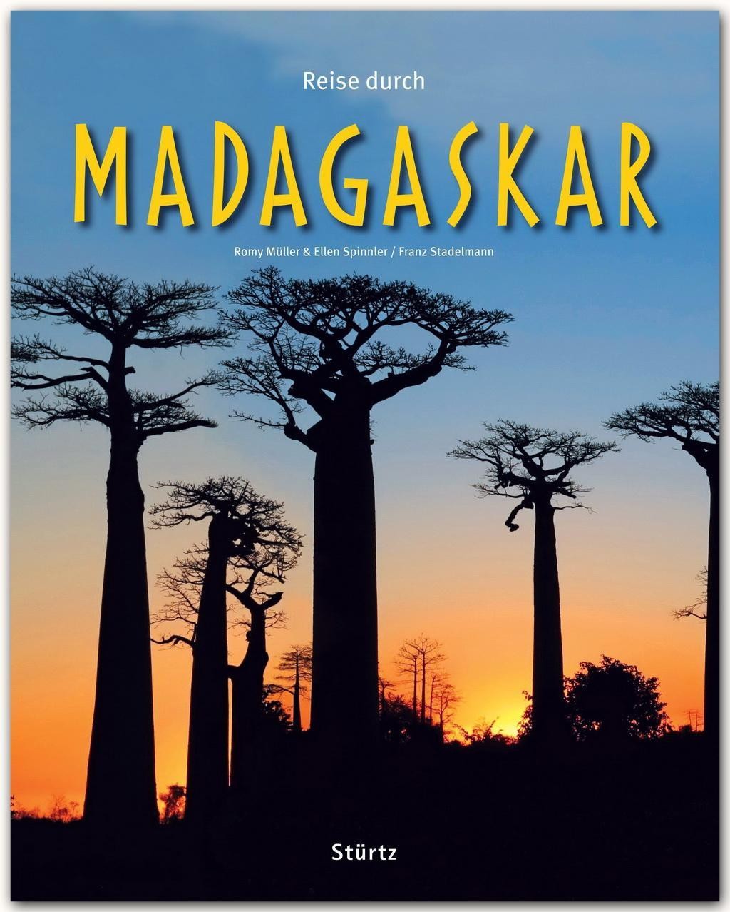 Reise durch Madagaskar Franz Stadelmann
