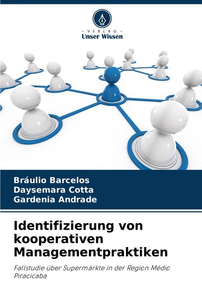 BráUlio Barcelos (U. A.) | Identifizierung Von Kooperativen Managementpraktiken-image