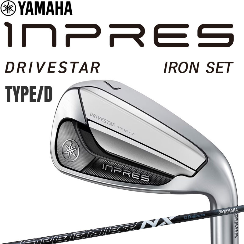 ヤマハ　inpres DRIVESTAR Type D 2025 YAMAHA Golf Japan Model 2025 INPRES DRIVESTAR TYPE / D Iron