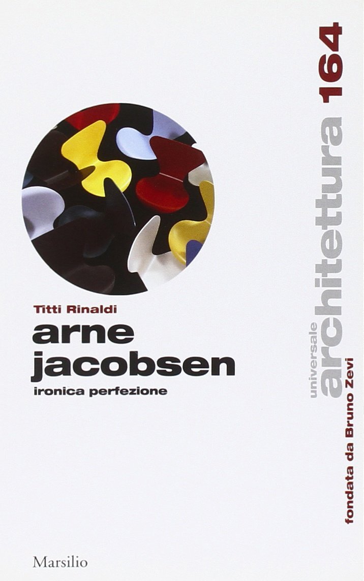 Libri Titti Rinaldi - Arne Jacobsen