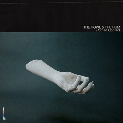 THE/HUM,THE HOWL - HUMAN CONTACT  2 VINYL LP NEU