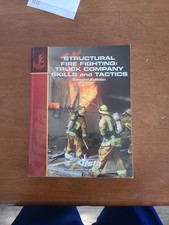Structural Fire Fighting Truck Company Skills And Tactics By Carl Goodson And Structural Fire Fighting Truck Company Skills And Tactics By Carl Goodson And
