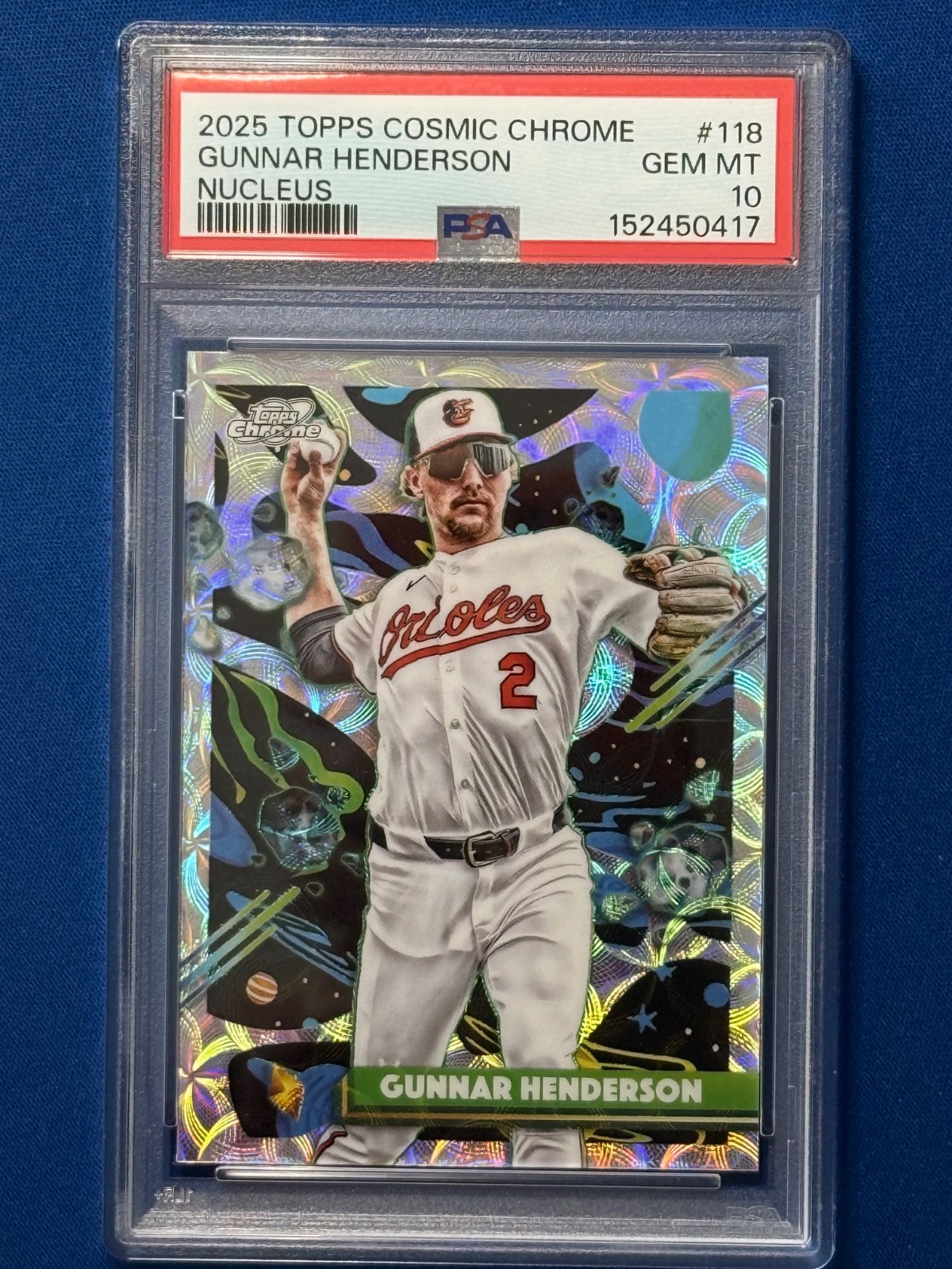 2025 Topps Cosmic Gunnar Henderson #118 Nucleus PSA 10