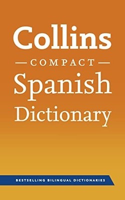 Collins Spanish Compact Dictionary (Collins Comp..., NA