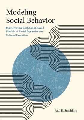 MODELING SOCIAL BEHAVIOR by SMALDINO, PAUL E. Paperback Self Help Business