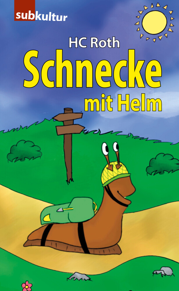 Thumbnail - Schnecke Mit Helm | Hc Roth | Deutsch | Taschenbuch | 80 S. | 2020 |