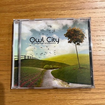 Owl City All Things Bright and Beautiful