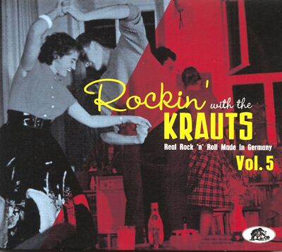 Various Artists - Rockin' With The Krauts - Real Rock 'n' Roll Made In German...