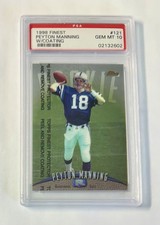 1998 Peyton Manning (RC) Rookie Card Topps Finest #121 PSA 10 GEM MINT w/Coating. rookie card picture
