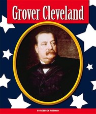 Grover Cleveland (Premier Presidents)