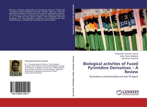 Biological Activities Of Fused Pyrimidine Derivatives - A Review Theivendren Pan-image