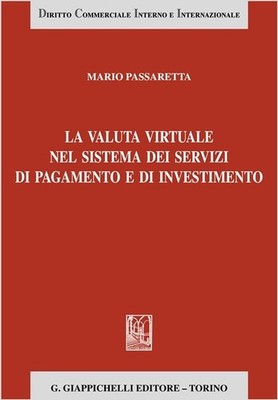 Mario Passaretta Bücher - Die virtuelle Währung im Zahlungsdienstsystem