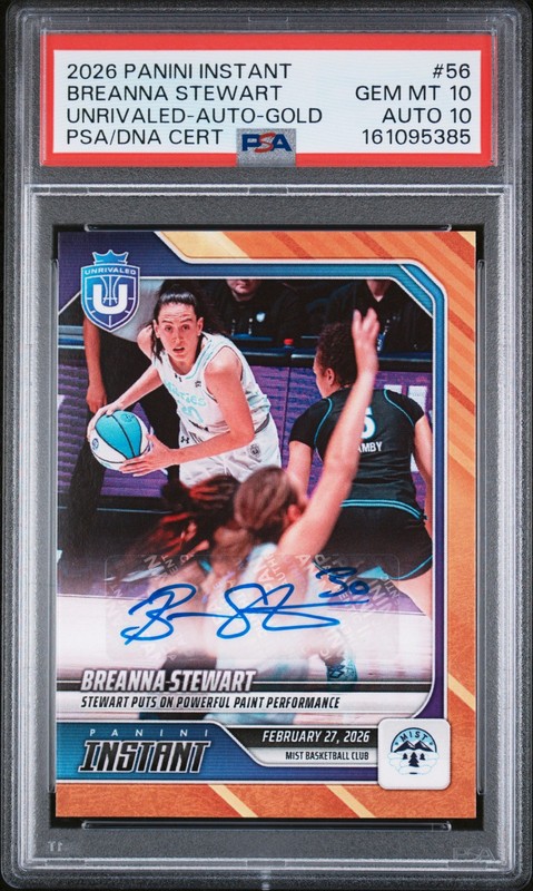 2026 PANINI INSTANT UNRIVALED AUTO-GOLD #56 BREANNA STEWART 3/10 PSA 10 AUTO 10