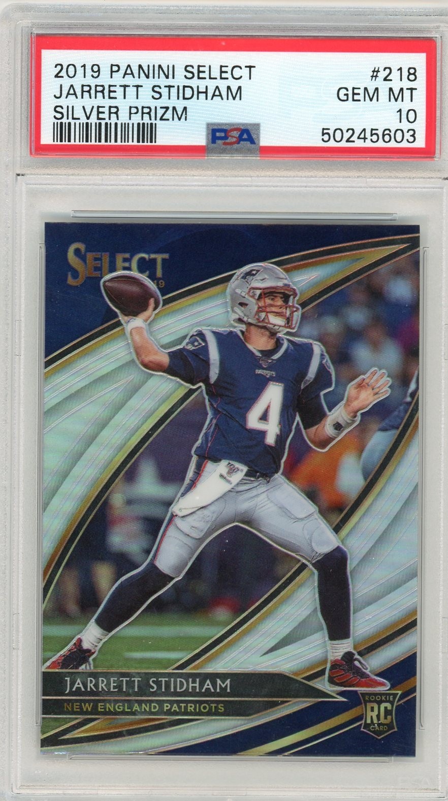 2019 Panini Select Jarrett Stidham Field Level Silver Prizm #218 (RC) PSA 10