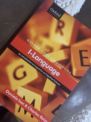 I-Language: An Introduction To Linguistics As Cognitive Science