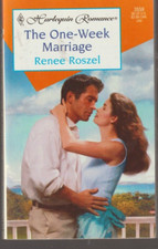 Harlequin The One-Week Marriage by Renee Roszel Paperback book New