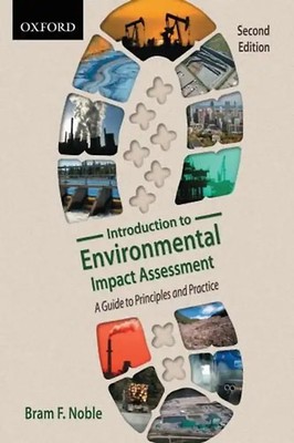 Introduction to Environmental Impact Assessment: A Guide to Principles and Pract