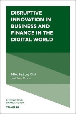 Disruptive Innovation In Business And Finance In The Digital...