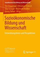 SozioöKonomische Bildung Und Wissenschaft Entwicklungslinien Und Perspektiven