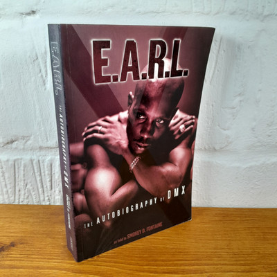 E. A. R. L.: The Autobiography of Dmx   Earl Simmons
