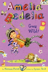 Amelia Bedelia Chapter Book #4: Amelia Bedelia Goes Wild ...