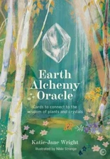 Earth Alchemy Oracle Card Deck Connect to the wisdom and bea Format: Cards Cards