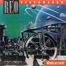 REO SPEEDWAGON Wheels Are Turnin' USED 1984 LP Rock Vinyl Record EPIC-39593