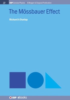 Dunlap - Mssbauer Effect - New hardback or cased book - 15 - X555z