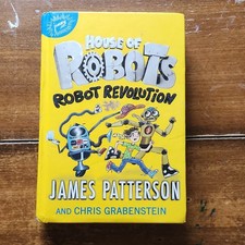 House of Robots Ser.: Robot Revolution by Patterson & Grabenstein (Hardcover, 1…