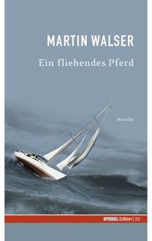 Ein fliehendes Pferd. SPIEGEL-Edition Band 22 von Walser... | Buch | Zustand gut