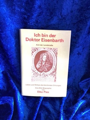 Ich bin der Doktor Eisenbarth Pies, Eike: