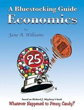 A Bluestocking Guide: Economics - Paperback By Jane A. Williams - GOOD