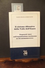 IL SISTEMA DIFENSIVO DELLA VALLE DELL'ESARO M. F. FIORAVANTI  CASTROVILLARI 1998