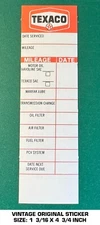 1976 TEXACO OIL CHANGE VINTAGE ORIGINAL DOOR JAMB REMINDER STICKER DECAL - CAR