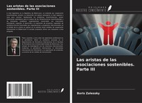 Boris Zalessky | Las Aristas De Las Asociaciones Sostenibles. Parte Iii | Buch