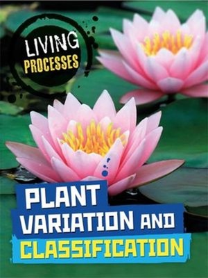 Living Processes: Plant Variation and Classification Paperback Ca