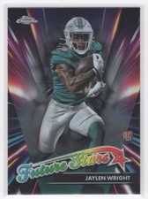 #FS-21 2024 Topps Chrome Future Stars BASE / Jaylen Wright RC Dolphins
