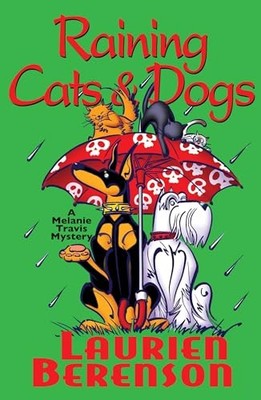 Raining Cats and Dogs (Melanie Trav..., Berenson, Lauri