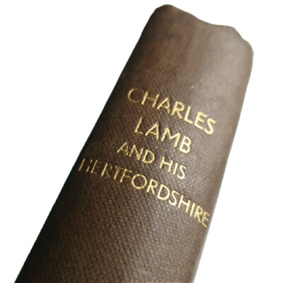 Charles Lamb and his Hertfordshire Reginald Hine 1949 Hardback Book EX-LIBRARY 