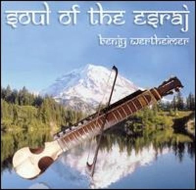 Soul of the Esraj by Benjy Wertheimer: Used