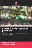 Branislav Mi¿Ieta (U. A.) | EficiêNcia EnergéTica Na ProduçãO | Taschenbuch