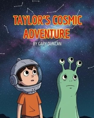 Gary Duncan Taylor's Cosmic Adventure (Paperback) (UK IMPORT)