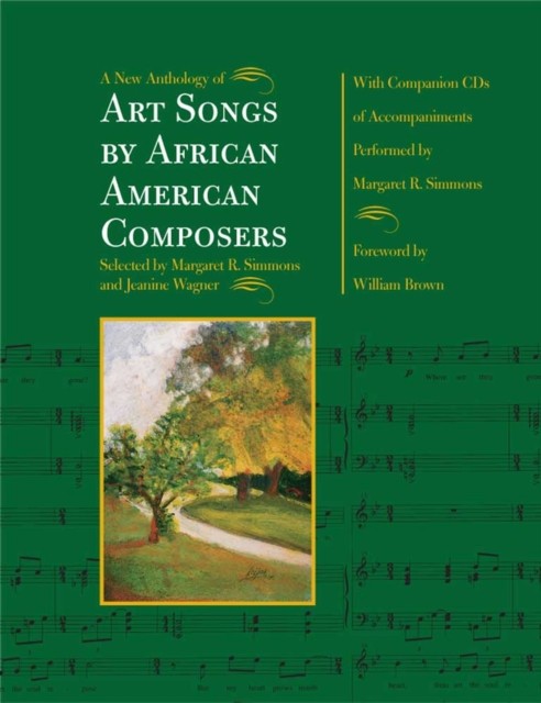 A New Anthology of Art Songs by African American Composers Simmons Wagner