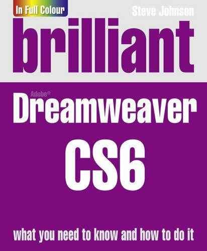 Brilliant Dreamweaver CS6 by Johnson, Steve 0273773399 FREE Shipping - Bild 1 von 2