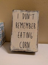 I don't remember eating corn funny wood block bathroom sign decor bathroom humor
